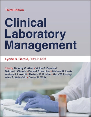 Clinical Laboratory Management by Garcia, Lynne Shore