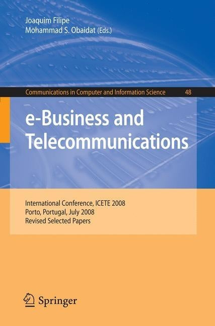 e-Business and Telecommunications by Filipe, Joaquim
