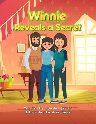 Winnie Reveals a Secret by George, Tracilyn