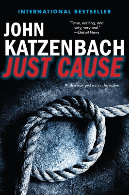 Just Cause by Katzenbach, John
