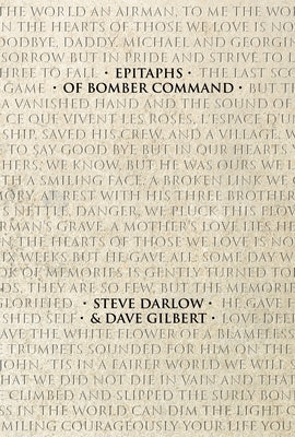 Epitaphs of Bomber Command by Darlow, Steve