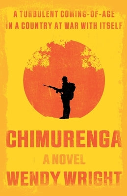 Chimurenga by Wright, Wendy
