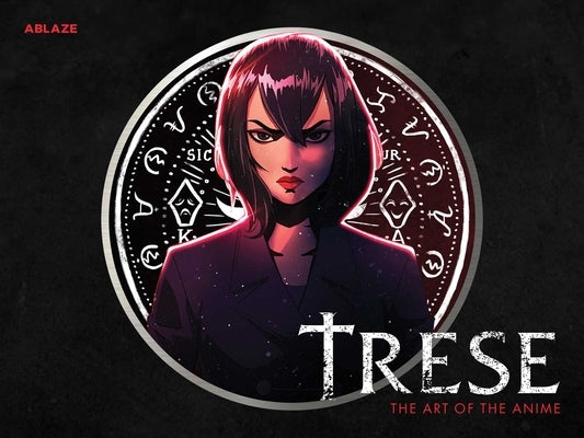Trese: The Art of the Anime - Deluxe Edition by Tan, Budjette