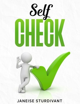 Self Check by Sturdivant, Janeise