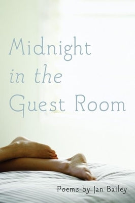 Midnight in the Guest Room by Bailey, Jan