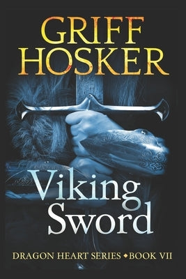 Viking Sword by Hosker, Griff