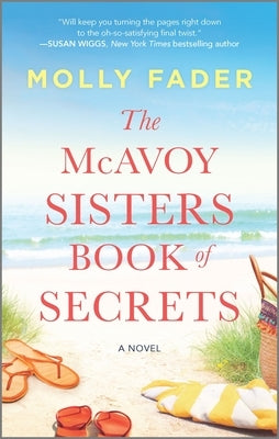 The McAvoy Sisters Book of Secrets by Fader, Molly