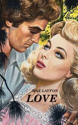 Love by Layton, Max