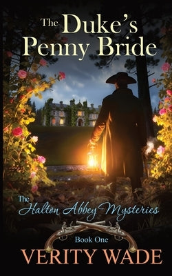 The Duke's Penny Bride by Wade, Verity