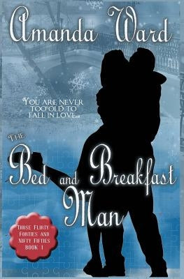 Bed and Breakfast Man by Ward, Amanda