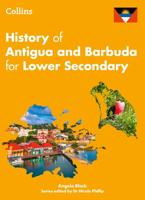 Junior Hisotry of Antigua and Barbuda by Black, Angela Black