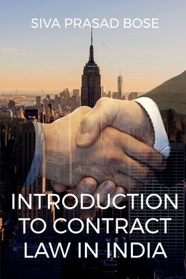 Introduction to Contract Law in India by Prasad, Siva