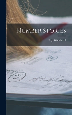 Number Stories by Woodward, L. J.