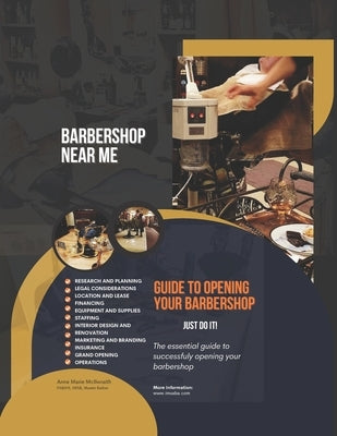 Barbershop Near Me: A Maestro's Guide to Opening your Barbershop by McIlwraith Fabihs, Anne Marie