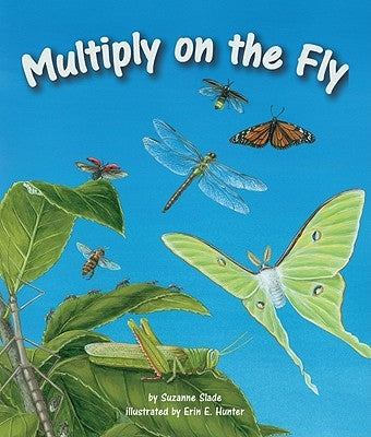 Multiply on the Fly by Slade, Suzanne