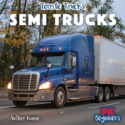 Semi Trucks by Pang, Ursula