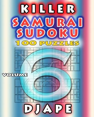 Killer Samurai Sudoku by Djape