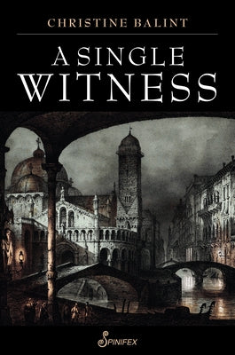 A Single Witness by Balint, Christine