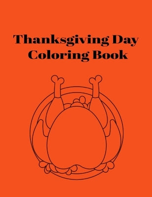 Thanksgiving Day Coloring Book by Inc, Donfrancisco