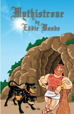 Mythistrone by Woods, Eddie