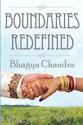 Boundaries Redefined by Chandra, Bhagya