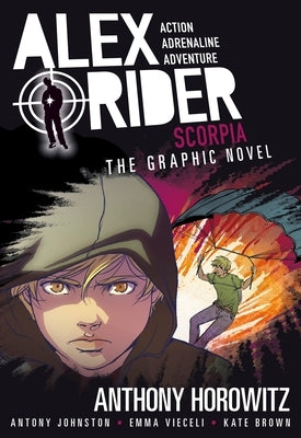 Scorpia: An Alex Rider Graphic Novel by Horowitz, Anthony