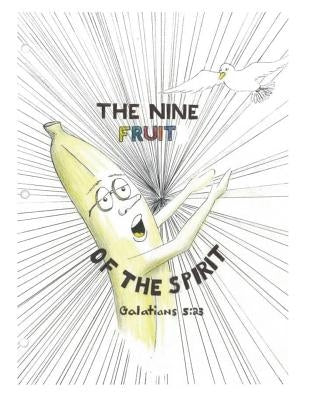 Nine Fruit of the Spirit by White, William