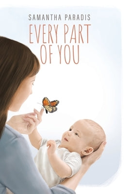 Every Part of you by Paradis, Samantha