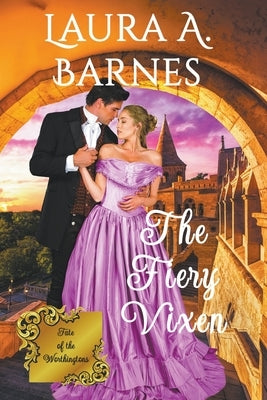 The Fiery Vixen by Barnes, Laura A.