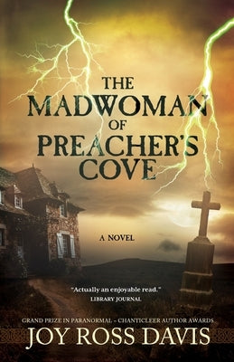 The Madwoman of Preacher's Cove by Davis, Joy Ross