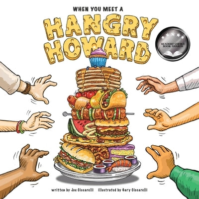 When You Meet A Hangry Howard by Ciccarelli, Joe