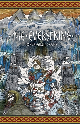 The Everspring by Gillingham, Joshua
