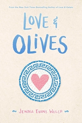 Love & Olives by Welch, Jenna Evans