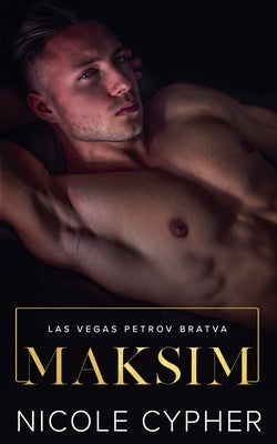 Maksim by Cypher, Nicole