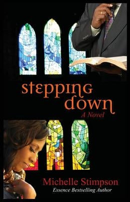 Stepping Down by Stimpson, Michelle