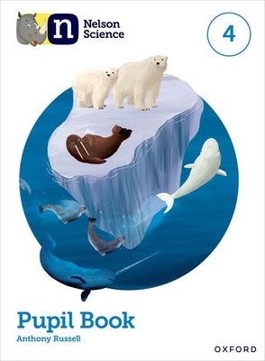Nelson Science 2nd Edition Student Book 4 by Russell