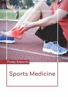 Sports Medicine by Edwards, Finley