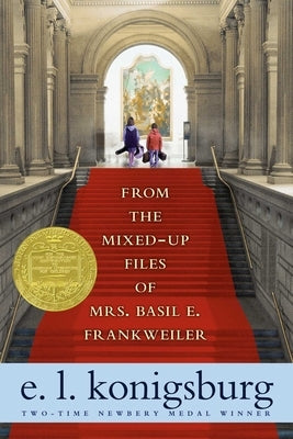 From the Mixed-Up Files of Mrs. Basil E. Frankweiler by Konigsburg, E. L.