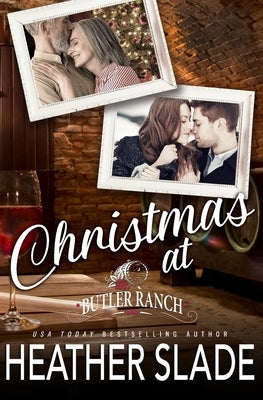 Christmas at Butler Ranch by Slade, Heather