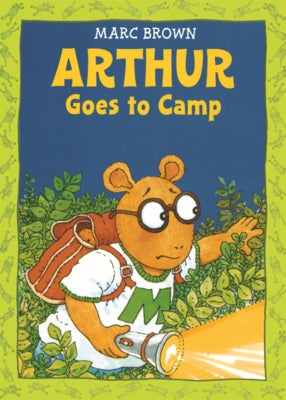 Arthur Goes to Camp by Brown, Marc