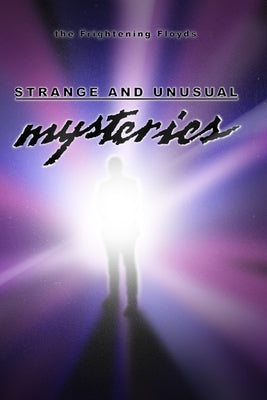 Strange and Unusual Mysteries by Floyd, Jenny