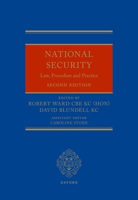 National Security Law, Procedure and Practice by Ward, Robert