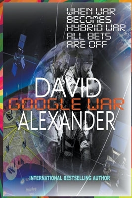 Google War by Alexander, David