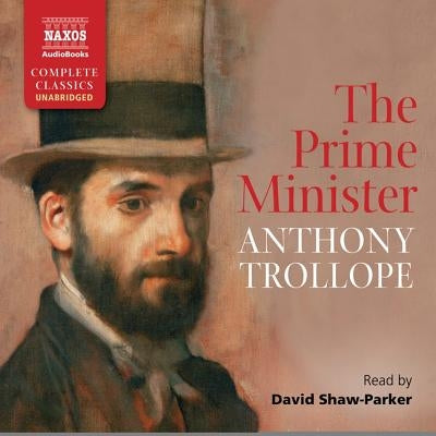 The Prime Minister by Trollope, Anthony
