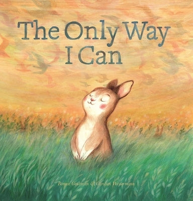 The Only Way I Can by Grubman, Bonnie