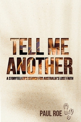 Tell Me Another by Paul, Roe