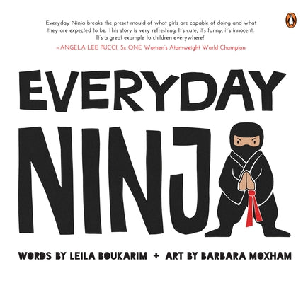 Everyday Ninja by Boukarim, Leila