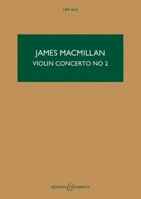 Macmillan: Violin Concerto No. 2 Hps 1815 Study Score by MacMillan, James