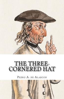 The Three-Cornered Hat by De Fabris, B. K.