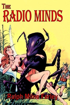 The Radio Minds by Farley, Ralph Milne